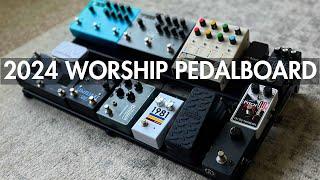 2024 Worship Pedalboard Walkthrough | Dual ToneX