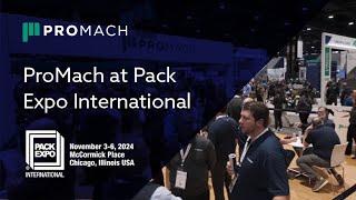 ProMach at Pack Expo International