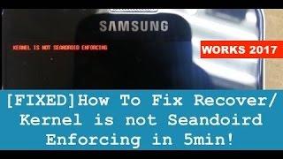 [EASY STEPS] Fix Recovery / Kernel is not Seandroid Enforcing Without Deleting Data