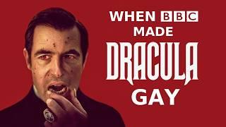 When the BBC Made DRACULA Queer | Halloween Special