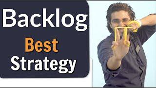 How to cover Backlogs ? | Fastest and Best Method