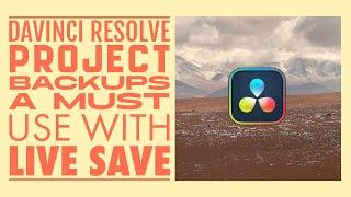 Use Project Backups with Auto Save in DaVinci Resolve