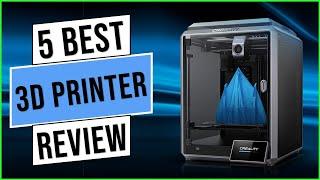 TOP 5 BEST 3D PRINTERS 2024