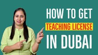 how to get teaching license in dubai |Suchita'sexperiences #Dubaijobs