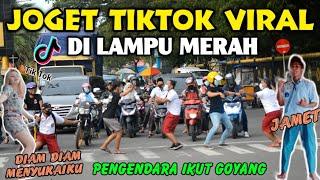 JOGET TIKTOK VIRAL JAMET VS DIA DIA MENYUKAIKU DI LAMPU MERAH - PENGEDARA IKUT GOYANG , NGAKAK PARAH