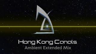 Hong Kong Canals ("Desolation")  [Ambient Extended Mix]  [Deus Ex OST]