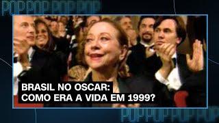 Oscar: Como era a vida quando Fernanda Montenegro concorreu ao prêmio em 1999?