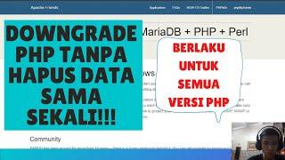 CARA DOWNGRADE VERSI PHP DI PHPMYADMIN TANPA MENGHAPUS DATA DI DATABASE!!!