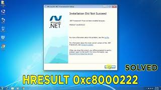 [Solved] HRESULT 0xc8000222 INSTALLATION DID NOT SUCCEED Dot Net Framework has not been installed