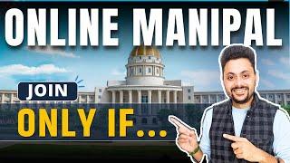 Is Online Manipal worth it in 2024 - Online Manipal Good or Bad ?