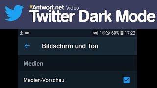 Twitter App: Dunkelmodus / Dark Mode aktivieren - Anleitung