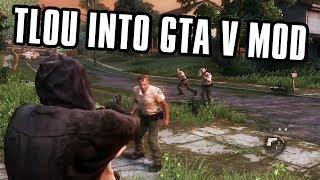 The Last of Us Turned Into Grand Theft Auto V (Mod)