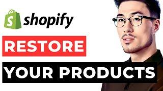 Products Backup Restore in Shopify