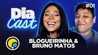 Blogueirinha (e Bruno Matos) conversam com Gabie Fernandes e Rafa Dias | DiaCast