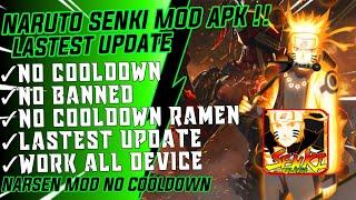 NARUTO SENKI MOD APK!! No Cooldown, Unlimited Ramen, Lastest update