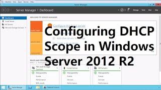 2. Configuring DHCP Scope in Windows Server 2012 R2