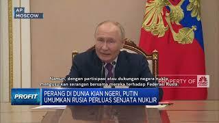 Perang di Dunia Kian Ngeri, Putin Umumkan Rusia Perluas Senjata Nuklir