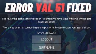 Error Code VAL 51 | Valorant (How to Fix Easily)