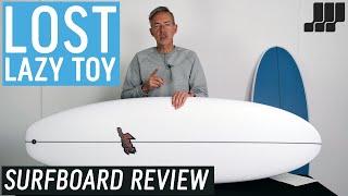 Lost Lazy Toy Surfboard Review