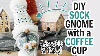 DIY Sock Gnome with Coffee Cup / Coffee Gnome / Easy Gnome / Popular Gnome DY / Christmas Gnomes DIY