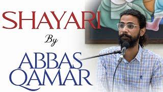 Abbas Qamar | Shayari recital | Bazm e Khas