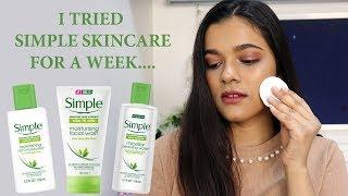 I TRIED SIMPLE SKINCARE FOR A WEEK....| REVIEW + DEMO | RAINA JAIN