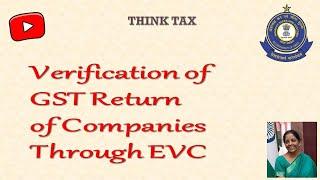 Verification of GST Return of Companies through EVC