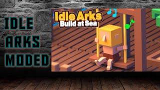 IDLE ARKS MODED