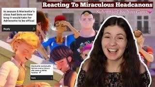 Reacting to Miraculous HeadCanons Submitted By Miraculous Fans!!🫣