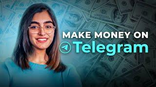 How To Make Money On Telegram in 2024