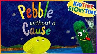 Pebble Without a Cause | Building Confidence & Self-Esteem | Bedtime stories for kids