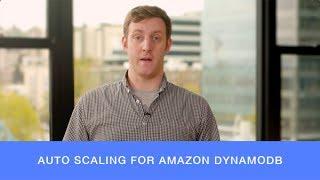 Auto Scaling for Amazon DynamoDB