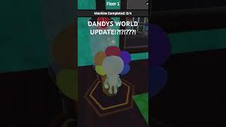 UPDATE!?? #funny #shorts #dandysworld #dandy #like #subscribe  #roblox