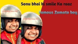 Zomato famous boy|| Sonu bhai ki smile Ka raaz  ||