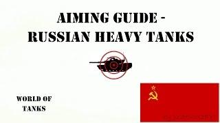 World of Tanks - Where to Shoot Russian Heavy Tanks (WEAK SPOTS)