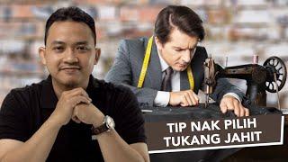 Tip Nak Pilih Tukang Jahit