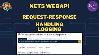 NET5 WebAPI Request Response Logging | Middleware