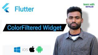 Flutter ColorFilter Widget Abdul Motaleb|Learn With Motaleb|Flutter Widget