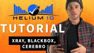 Helium 10 Tutorial! (X-Ray, Cerebro, Blackbox) | Amazon FBA Product Research 2022