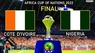 AFCON 2022 FINAL | CATE D'IVOIRE vs NIGERIA | AFRICA CUP of NATIONS 2022 | PES 2021