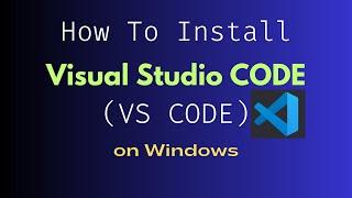 How to install Visual Studio Code | VS CODE | on Windows Properly | #vscode #Learning with Scorpio