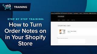 2021 Shopify Order Notes How-To | Allow Special Instructions & Personalization on Shopify