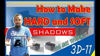 How to create soft and hard shadow in 3ds max