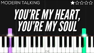 Modern Talking - You’re My Heart, You’re My Soul | EASY Piano Tutorial