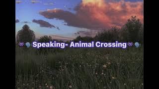 Speaking - Animal Crossing Sound Effect