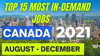 TOP 15 MOST IN-DEMAND JOBS IN CANADA 2021