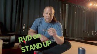 RVD on STAND UP