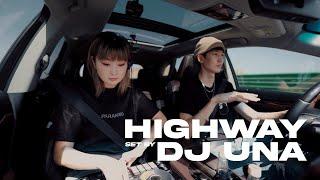 Highway set by Dj Una