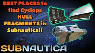 Building the Cyclops: Best Places to find Cyclops Hull Fragments in Subnautica