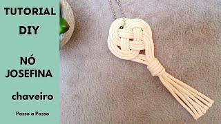 NÓ JOSEFINA #chaveiro# JOSEPHINE KNOT# keychain #조세피나 매듭 # 키체인 #